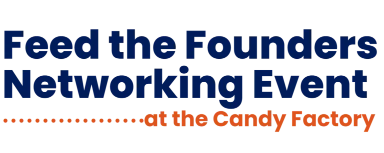 Feed the Founders Networking Event
